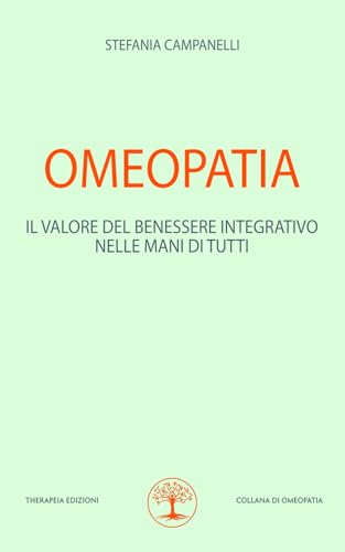 Omeopatia: Il valore del benessere integrativo nelle mani di tutti