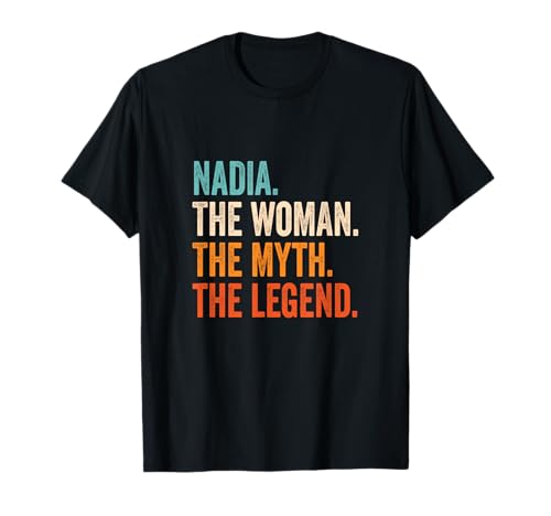 Nadia The Woman The Myth The Legend nome Nadia Maglietta