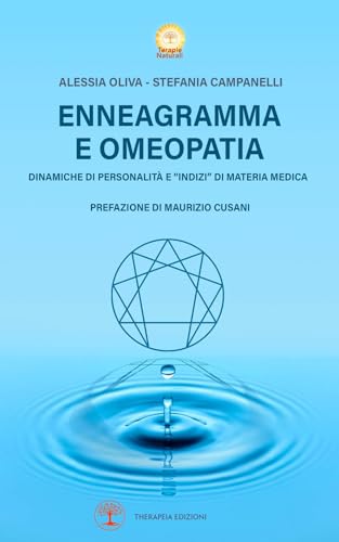 Enneagramma e omeopatia: Dinamiche di personalità e “indizi” di materia medica