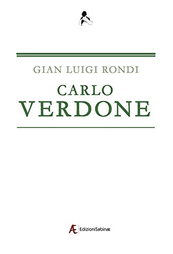 Carlo Verdone (Visto dal critico Vol. 2)