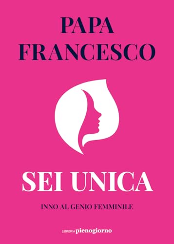 Sei unica. Inno al genio femminile