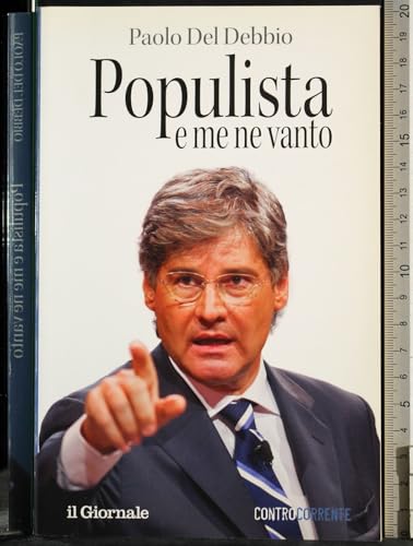 Populista e me ne vanto