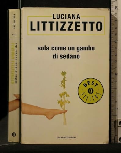 Sola come un gambo di sedano