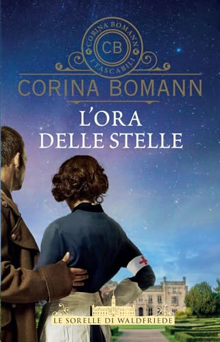 L'ora delle stelle. Le sorelle di Waldfriede