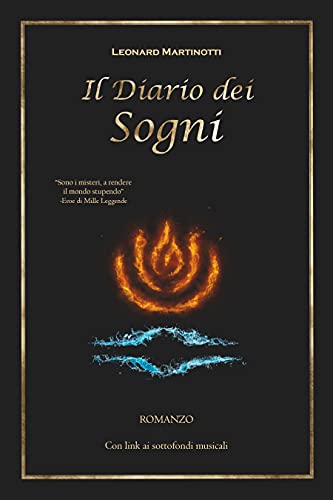Il Diario dei Sogni: Romanzo dark fantasy di avventura, azione e mistero (I Diari Vol. 1)