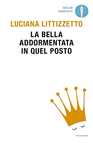 La bella addormentata in quel posto