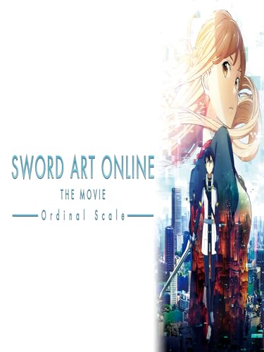 Sword Art Online The Movie -Ordinal Scale-
