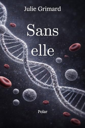 Sans elle