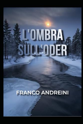 l'Ombra sull'Oder