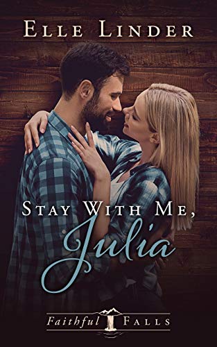 Stay With Me, Julia: 1