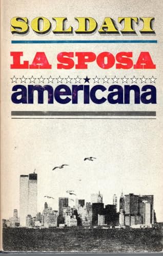 La sposa americana Mario Soldati CDE 1978