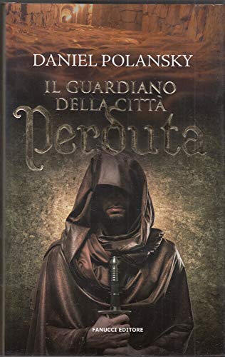 Il guardiano della città perduta