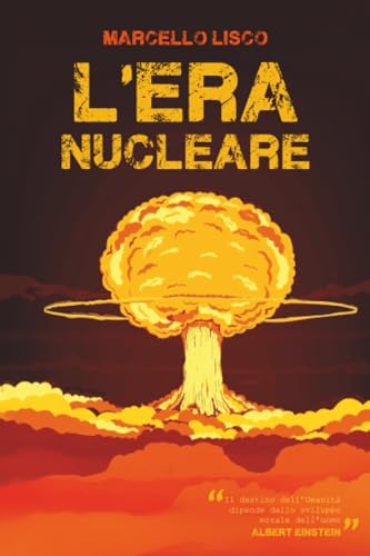 L'Era Nucleare