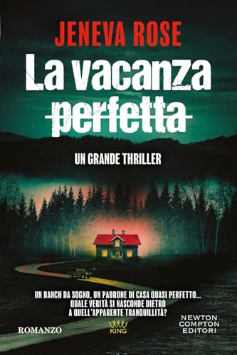 La vacanza perfetta