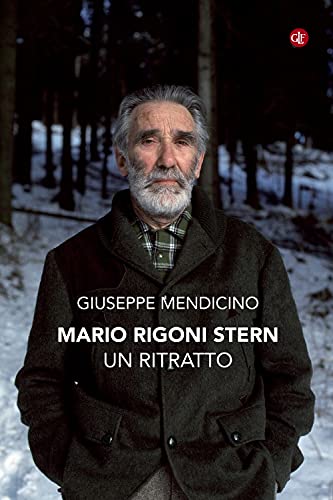 Mario Rigoni Stern. Un ritratto