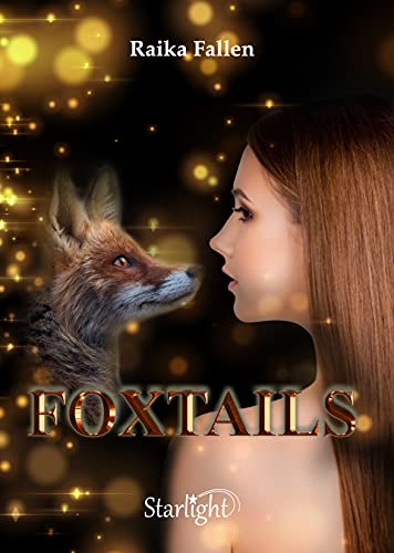 Foxtails: (Collana Starlight)