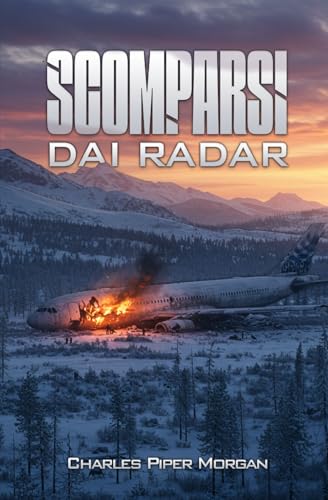 SCOMPARSI DAI RADAR: Un Avvincente Libro di Avventura e Sopravvivenza nella Taiga Siberiana