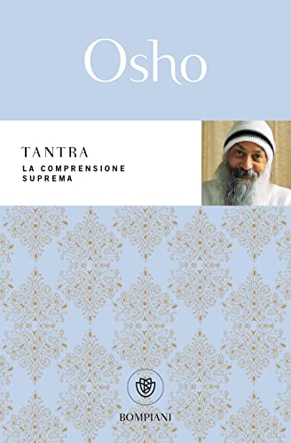 Tantra: La comprensione suprema