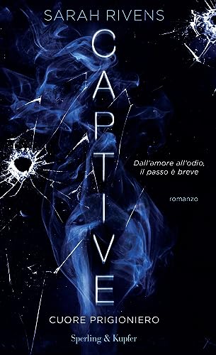 Cuore prigioniero. Captive (Vol. 1)