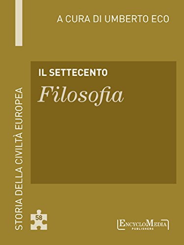 Il Settecento - Filosofia: Storia della Civiltà Europea a cura di Umberto Eco - 59