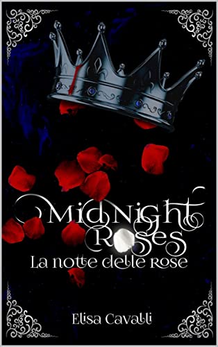 Midnight Roses 1: La notte delle rose