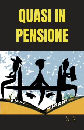 QUASI IN PENSIONE
