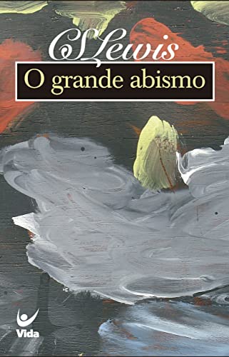 O Grande Abismo