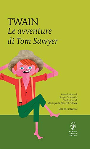 Le avventure di Tom Sawyer. Ediz. integrale