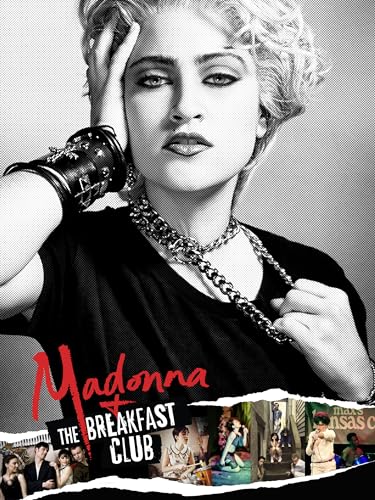 Madonna and the Breakfast Club