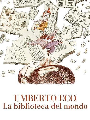 Umberto Eco: la biblioteca del mondo