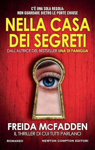 Nella casa dei segreti. Il thriller di cui tutti parlano