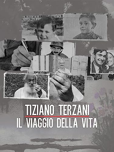 Tiziano Terzani: il viaggio della vita