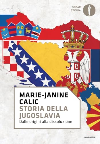 Storia della Jugoslavia. Dalle origini alla dissoluzione