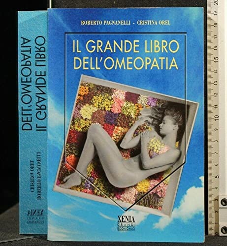 Il grande libro dell'omeopatia