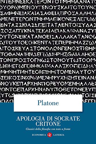 Apologia di Socrate Critone. Testo greco a fronte