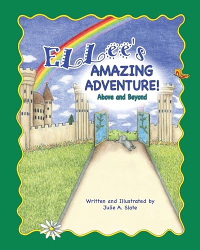 Ellee's Amazing Adventure: Above and Beyond