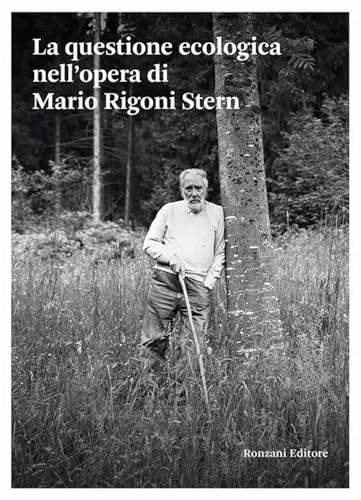 La questione ecologica nell'opera di Mario Rigoni Stern