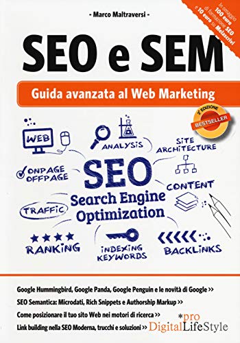 Seo e Sem: Guida Avanzata Al Web Marketing