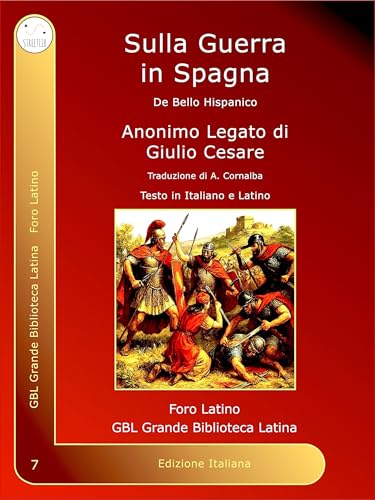 Sulla Guerra in Spagna: De Bello Hispanico