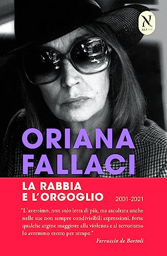 La rabbia e l'orgoglio