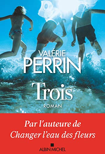 Trois (French Edition)