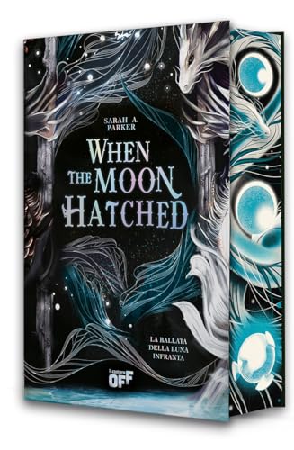 When the Moon Hatched. La ballata della luna infranta