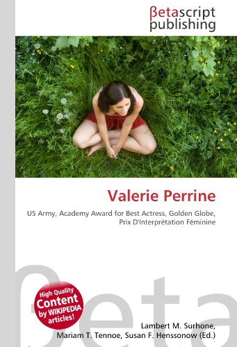 Valerie Perrine: US Army, Academy Award for Best Actress, Golden Globe, Prix D'Interprétation Féminine