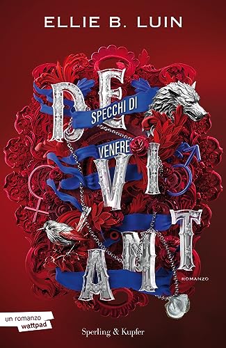 Deviant. Specchi di Venere (Vol. 2)