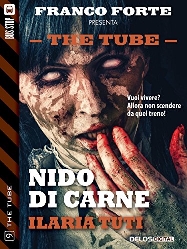 Nido di carne (The Tube Vol. 9)
