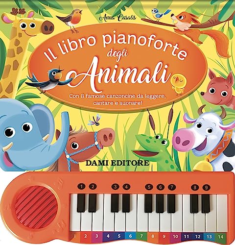 Il libro pianoforte degli animali. Ediz. a colori. Con QR-Code