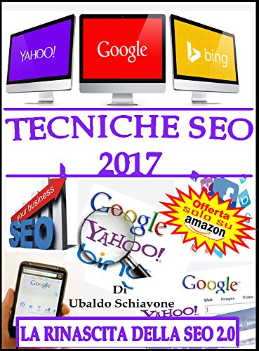 Tecniche seo 2017: La rinascita della Seo 2.0